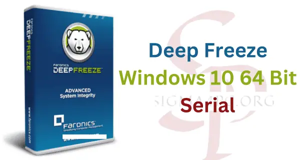 deep-freeze-windows-10-64-bit-serial